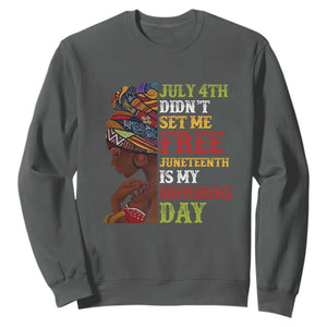 Afro Woman Sweatshirt Juneteenth is My Independence Day Not July 4th TS01 Dark Heather Printyourwear