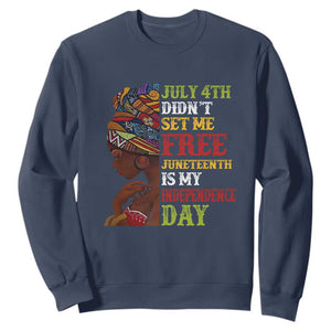Afro Woman Sweatshirt Juneteenth is My Independence Day Not July 4th TS01 Navy Printyourwear