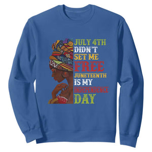 Afro Woman Sweatshirt Juneteenth is My Independence Day Not July 4th TS01 Royal Blue Printyourwear