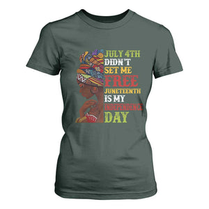 Afro Woman T Shirt For Women Juneteenth is My Independence Day Not July 4th TS01 Dark Forest Green Print Your Wear