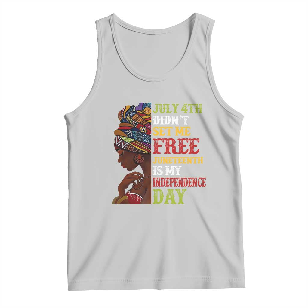 Afro Woman Tank Top Juneteenth is My Independence Day Not July 4th TS01 Ash Print Your Wear