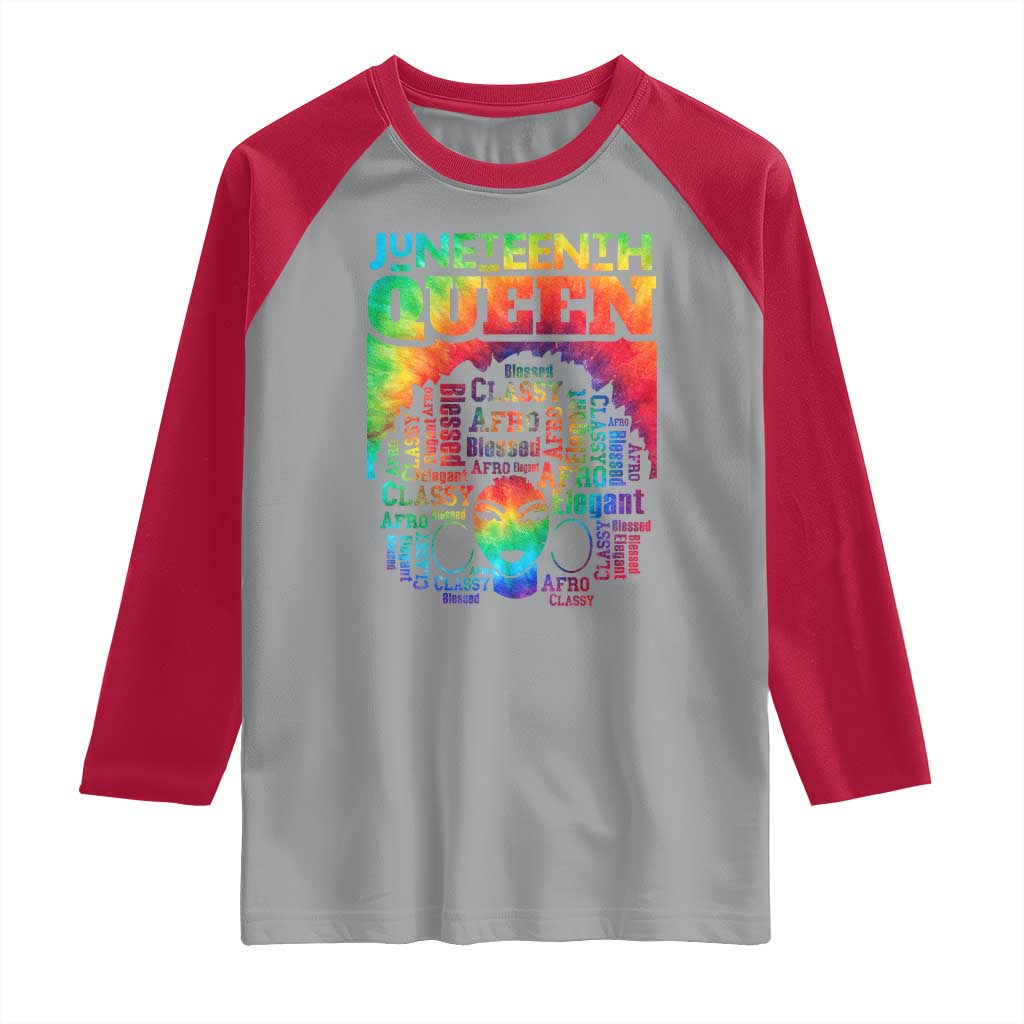 Juneteenth Afro Queen Raglan Shirt Melanin Black Women Magic Tie Dye TS01 Sport Gray Red Print Your Wear