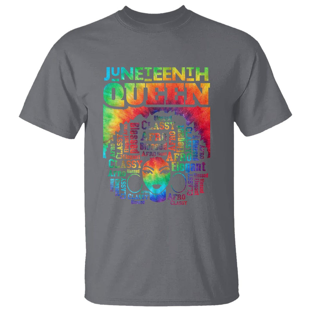 Juneteenth Afro Queen T Shirt Melanin Black Girl Magic Women Tie Dye TS01 Charcoal Printyourwear