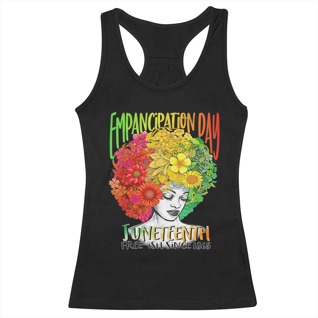 Freeish Since 1865 Juneteenth Racerback Tank Top Freedom Day African American June 19th Black Women Floral Hair TS01 Black Print Your Wear