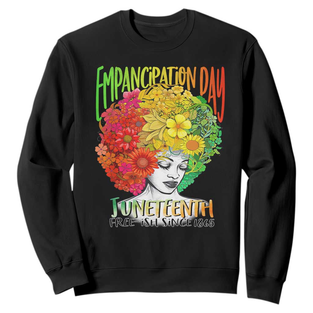 Freeish Juneteenth Sweatshirt Black Women with Flowers in Her Hair Freedom Day African American June 19th 1865 TS01 Black Printyourwear