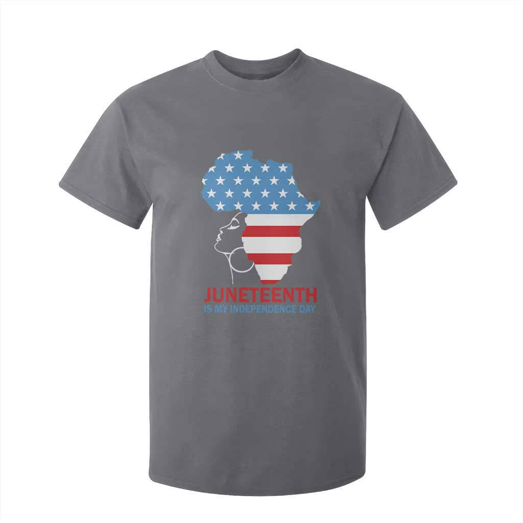 Juneteenth Is My Independence Day T Shirt For Kid African Woman Not 4th Of July TS01 Charcoal Print Your Wear