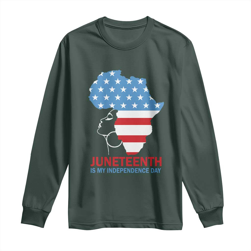 Juneteenth Is My Independence Day Long Sleeve Shirt African Woman Not 4th Of July TS01 Dark Forest Green Print Your Wear