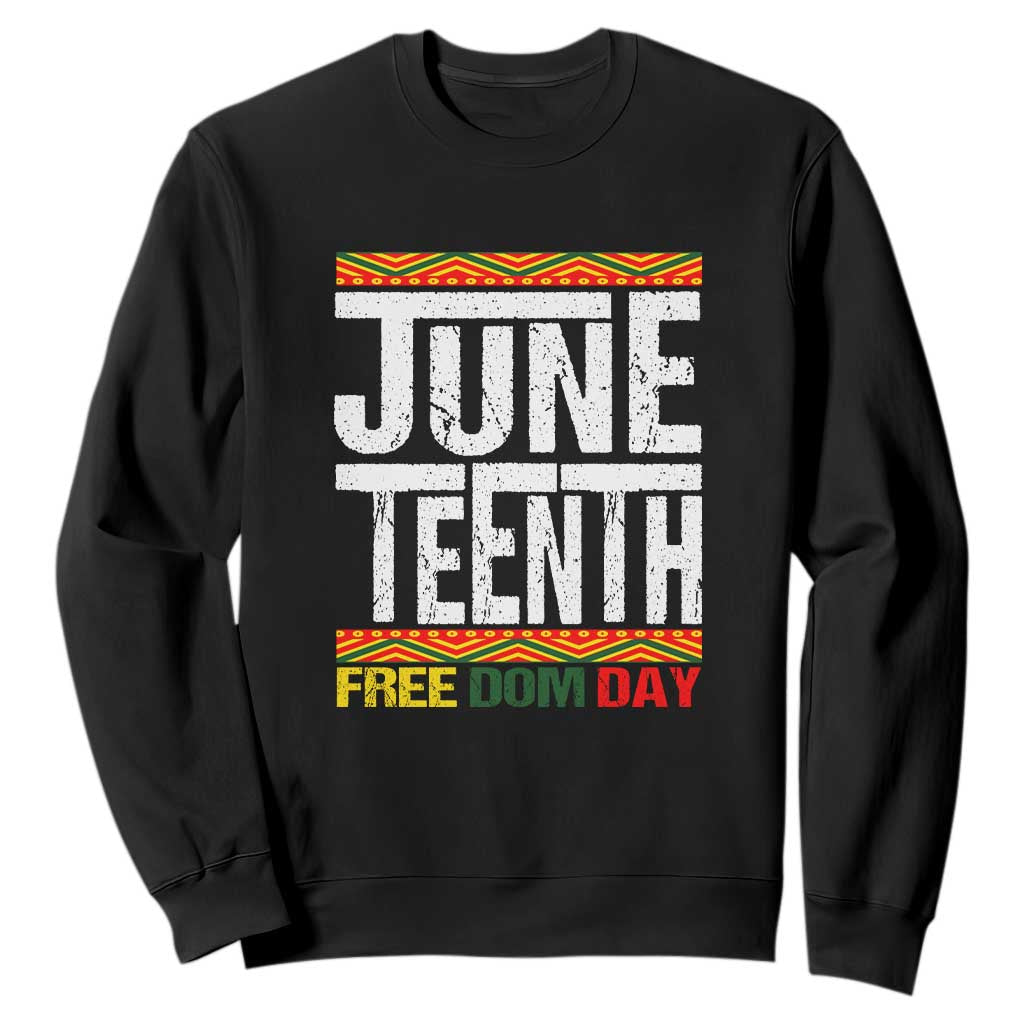 Freedom Day Sweatshirt Juneteenth Since 1865 Black History Month TS01 Black Printyourwear