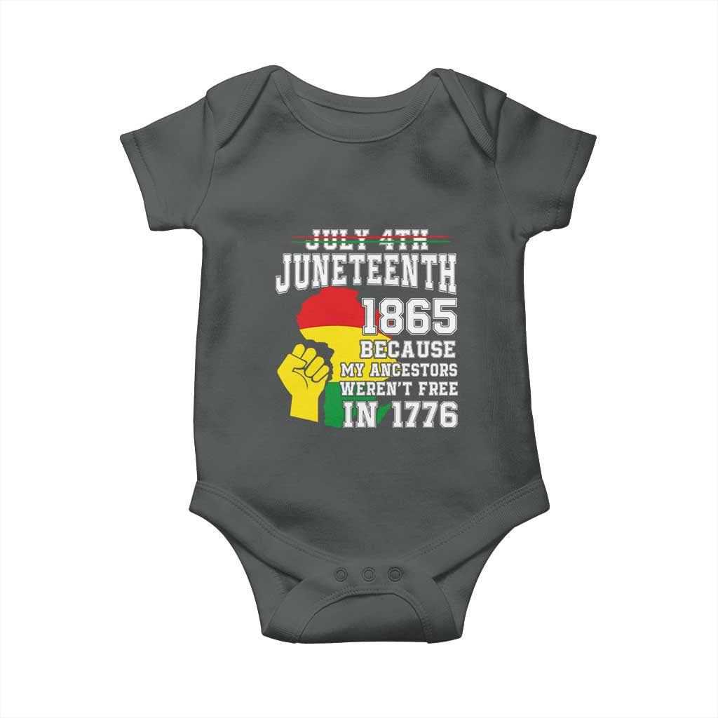 Juneteenth 1865 Baby Onesie Because My Ancestors Weren't Free In 1776 Raised Fist TS01 Dark Heather Print Your Wear