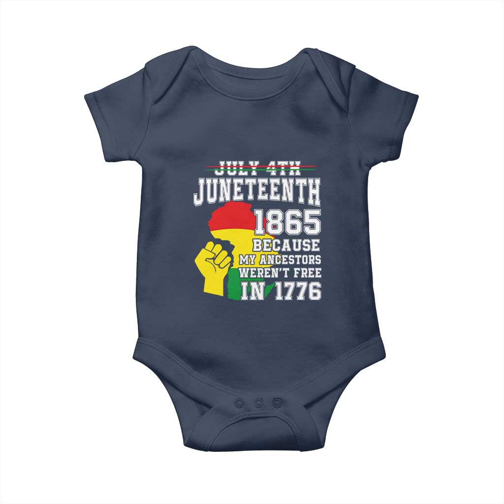 Juneteenth 1865 Baby Onesie Because My Ancestors Weren't Free In 1776 Raised Fist TS01 Navy Print Your Wear