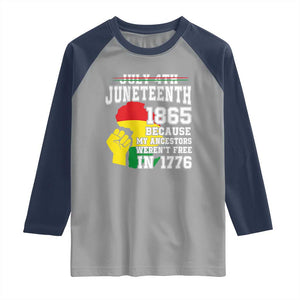 Juneteenth 1865 Raglan Shirt Because My Ancestors Weren't Free In 1776 Raised Fist TS01 Sport Gray Navy Print Your Wear