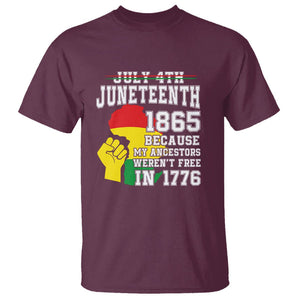 July 4th Juneteenth 1865 Because My Ancestors T Shirt TS01 Maroon Printyourwear