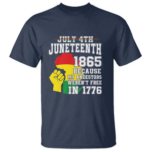 July 4th Juneteenth 1865 Because My Ancestors T Shirt TS01 Navy Printyourwear
