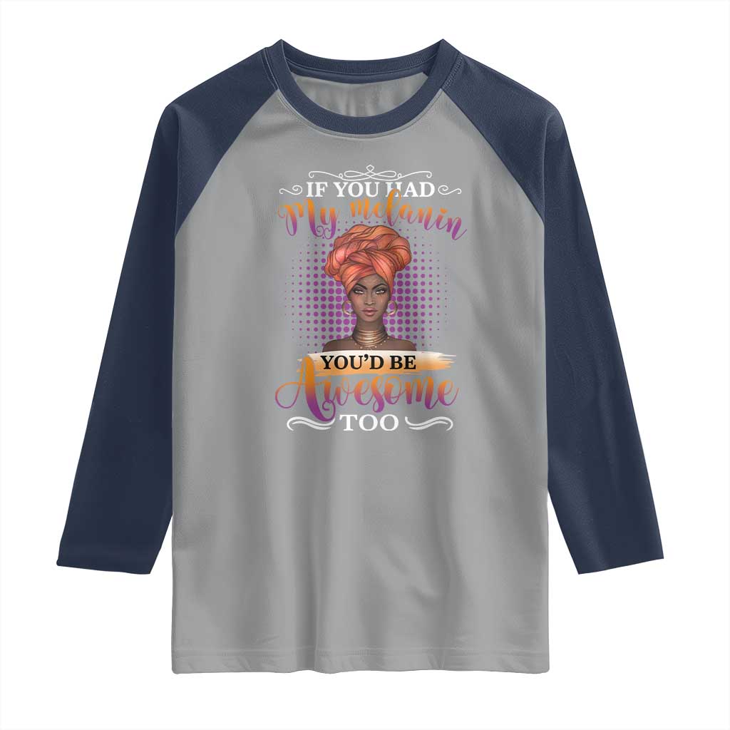 Juneteenth Pride Raglan Shirt You'd Be Awesome Black History Month TS01 Sport Gray Navy Print Your Wear