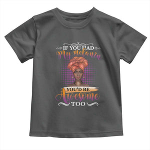 Juneteenth Pride Toddler T Shirt You'd Be Awesome Black History Month TS01 Dark Heather Print Your Wear