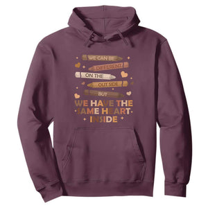 Same Heart Black History Month African American Hoodie For Teacher TS01 Maroon Printyourwear