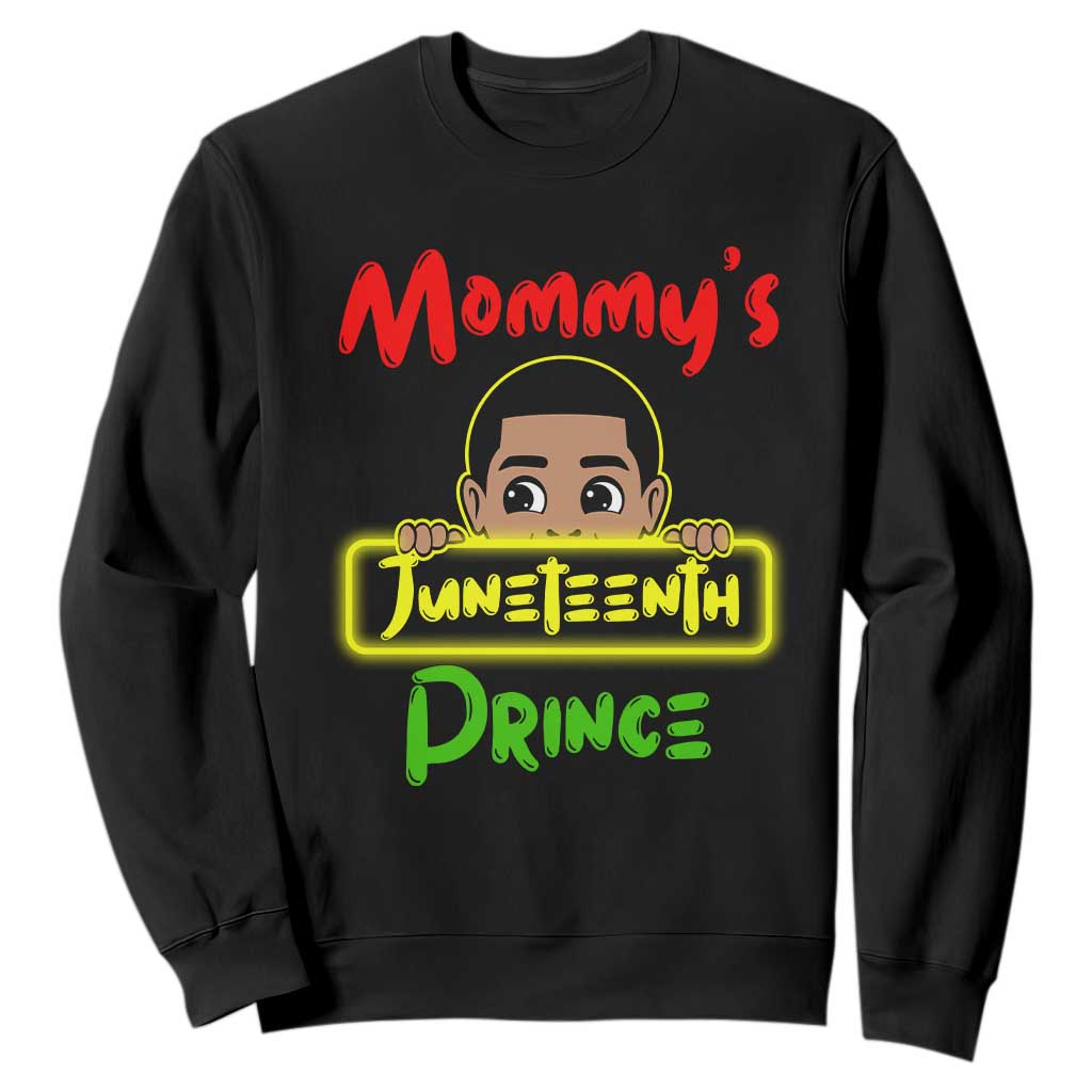 Mommy's Juneteenth Prince Funny Sweatshirt TS01 Black Printyourwear