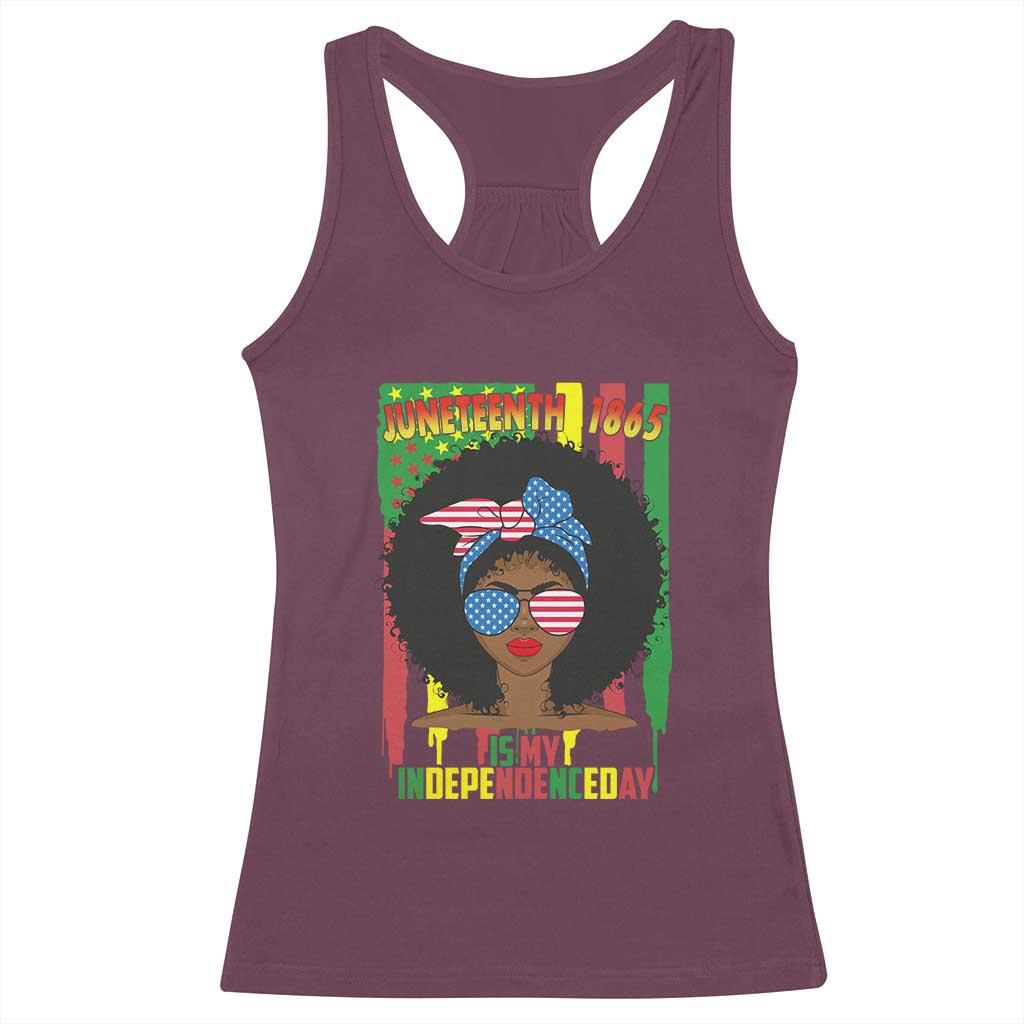 Juneteenth Is My Independence Day Racerback Tank Top For Black Women Not 4th Of July TS01 Maroon Print Your Wear