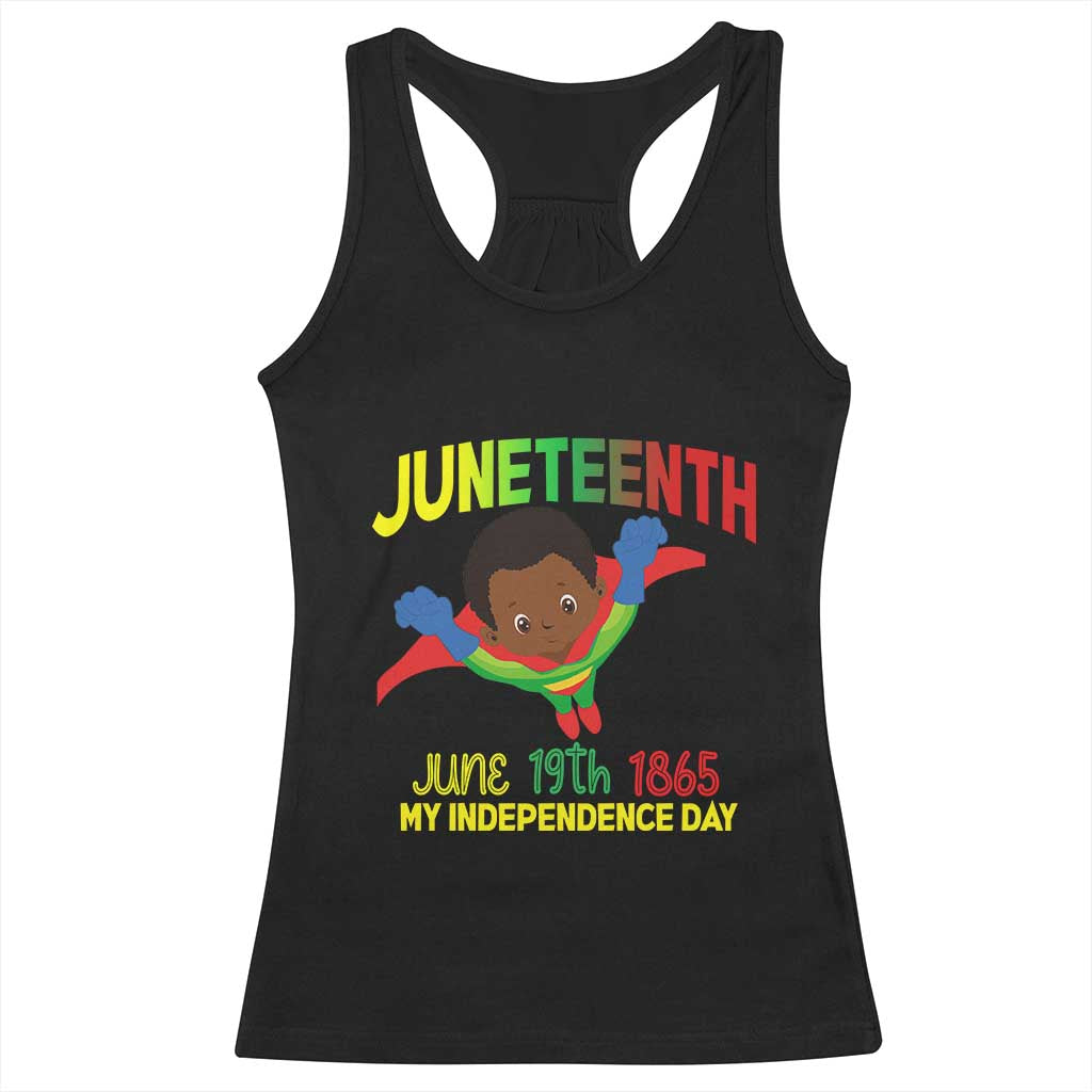 Juneteenth Is My Independence Day Racerback Tank Top Super Hero Black Boy TS01 Black Print Your Wear