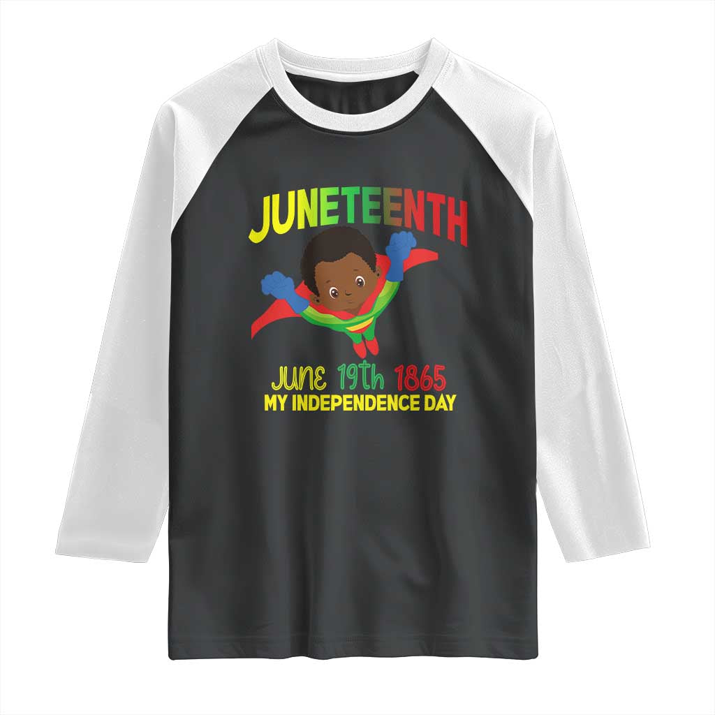 Juneteenth Is My Independence Day Raglan Shirt Super Hero Black Boy TS01 Black White Print Your Wear