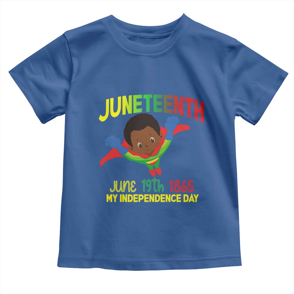 Juneteenth Is My Independence Day Toddler T Shirt Super Hero Black Boy TS01 Royal Blue Print Your Wear