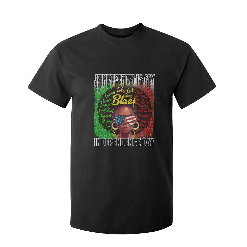 Juneteenth Is My Independence Day T Shirt For Kid For Black Queen Not July 4th TS01 Black Print Your Wear