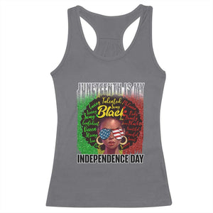 Juneteenth Is My Independence Day Racerback Tank Top For Black Queen Not July 4th TS01 Charcoal Print Your Wear