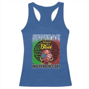 Juneteenth Is My Independence Day Racerback Tank Top For Black Queen Not July 4th TS01 Royal Blue Print Your Wear