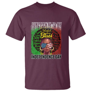 Juneteenth Is My Independence Day T Shirt For Black Queen Not July 4th TS01 Maroon Printyourwear