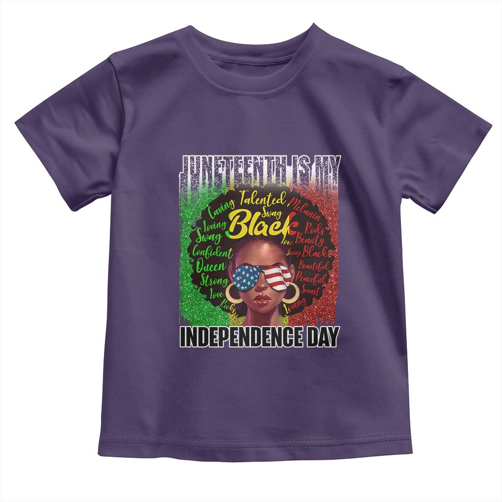 Juneteenth Is My Independence Day Toddler T Shirt For Black Queen Not July 4th TS01 Purple Print Your Wear