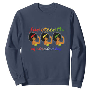 African American History Sweatshirt Happy Juneteenth Is My Independence Day Free Black Women TS01 Navy Printyourwear