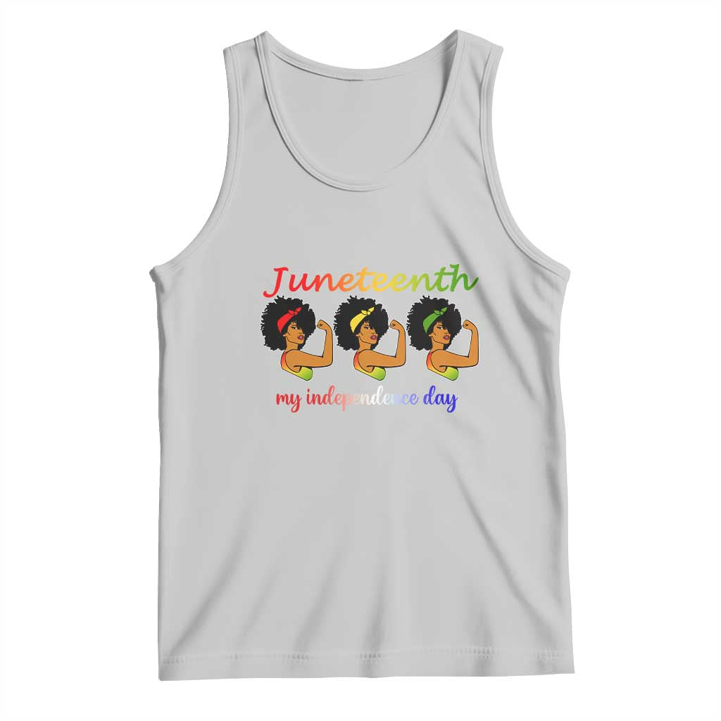 African American History Tank Top Juneteenth Is My Independence Day Freedom Black Women TS01 Ash Print Your Wear