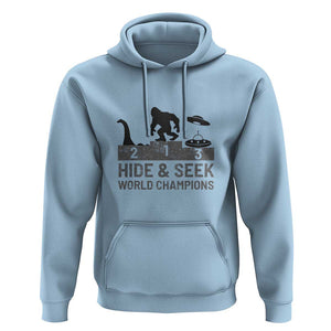 Hide and Seek World Champion Bigfoot UFO Nessie Funny Hoodie TS01 Light Blue Print Your Wear