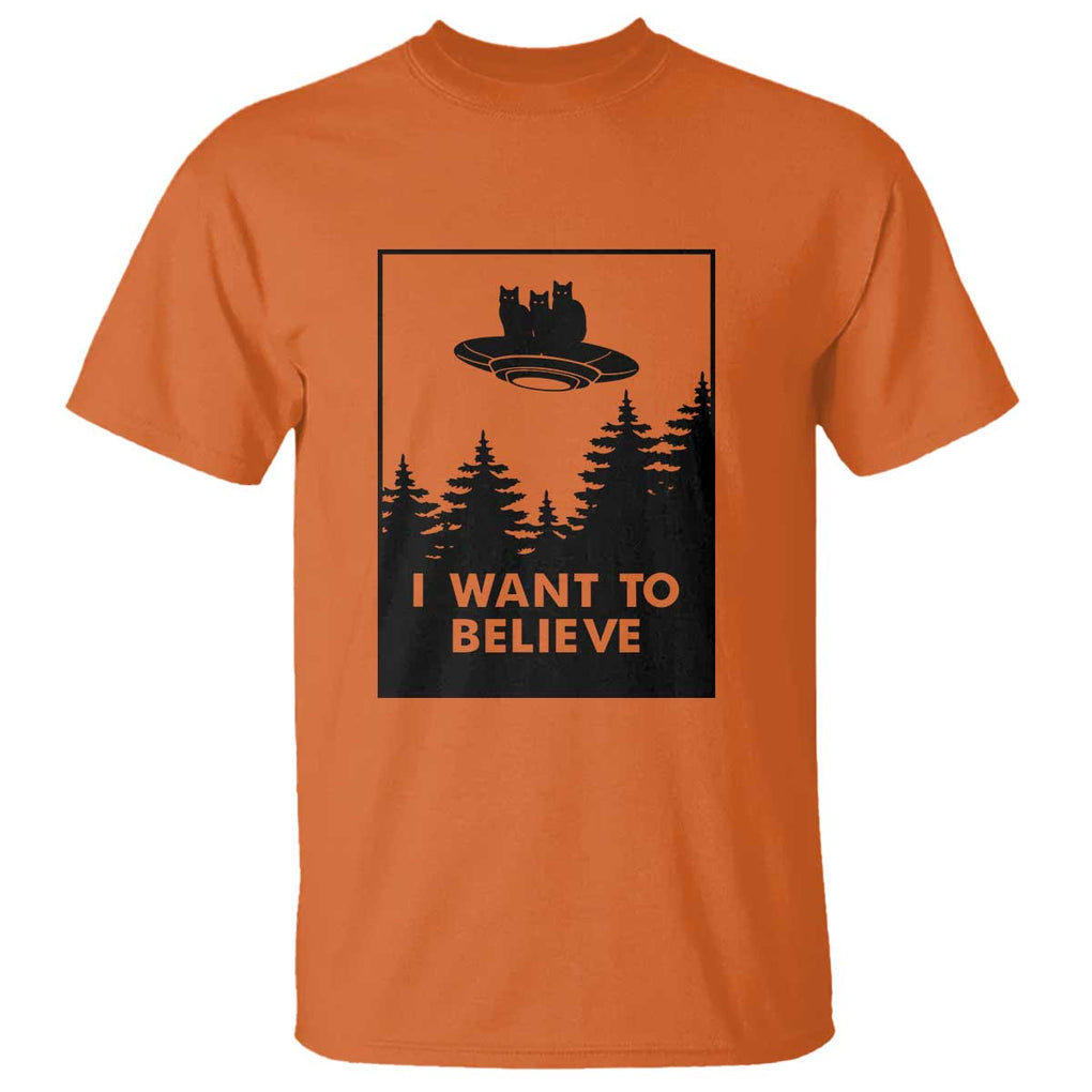 I want to Believe Funny Cat UFO Alien Space T Shirt TS01 Orange Print Your Wear