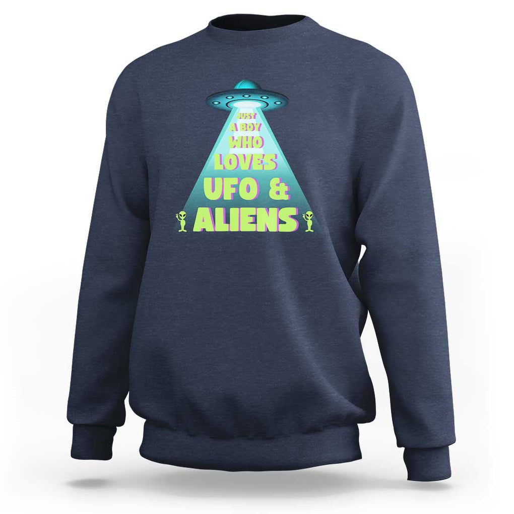 Just A Boy Who Loves UFO & Aliens Funny World UFO Day Sweatshirt TS01 Navy Print Your Wear
