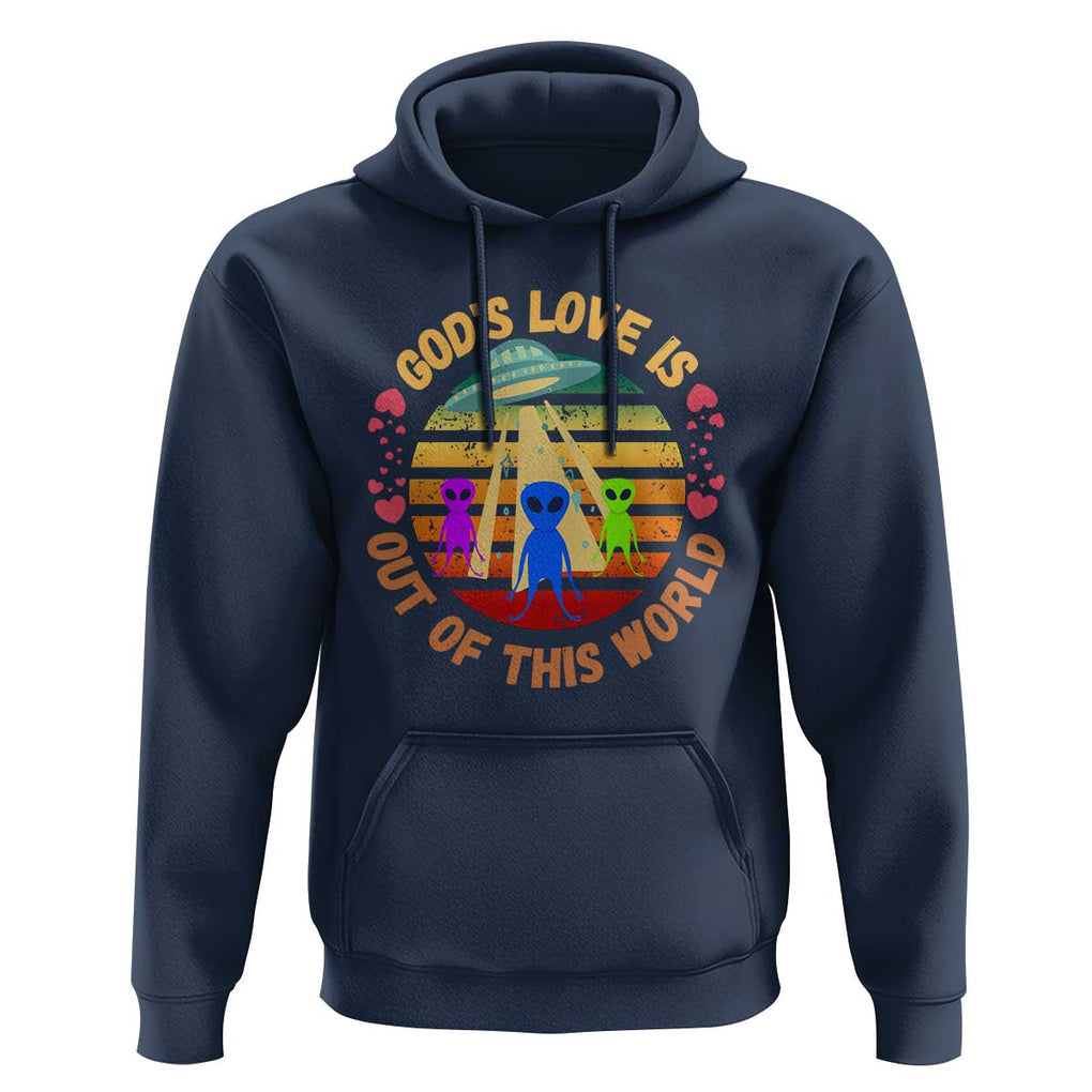 Vintage God's Love Is Out Of This World, World UFO Day Hoodie TS01 Navy Print Your Wear