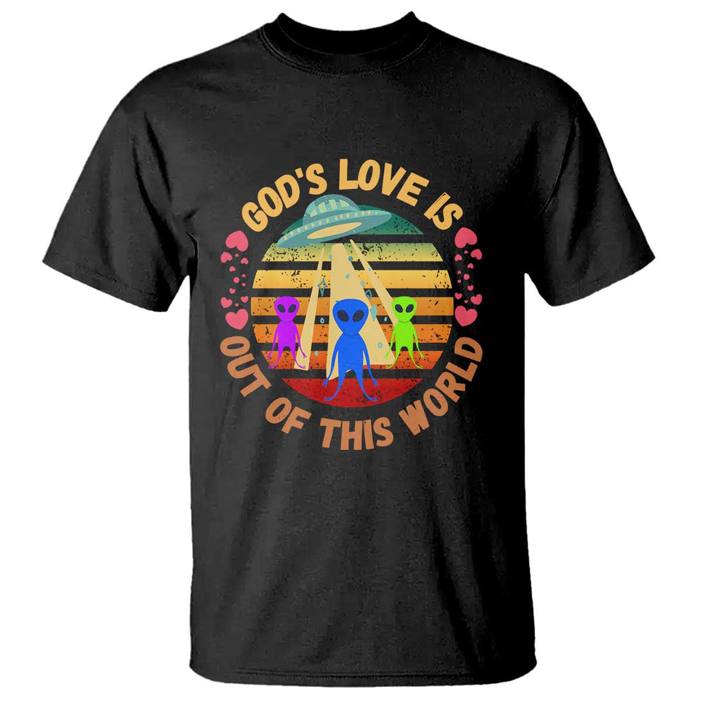 Vintage God's Love Is Out Of This World, World UFO Day T Shirt TS01 Black Print Your Wear