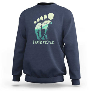 I Hate People Funny Alien Bigfoot Mountains Trip 2024 Sweatshirt TS01 Navy Print Your Wear