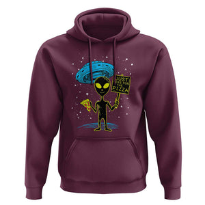 UFO Alien Just Here For The Pizza Hoodie TS01 Maroon Print Your Wear