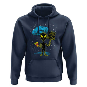 UFO Alien Just Here For The Pizza Hoodie TS01 Navy Print Your Wear