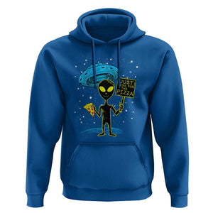 UFO Alien Just Here For The Pizza Hoodie TS01 Royal Blue Print Your Wear