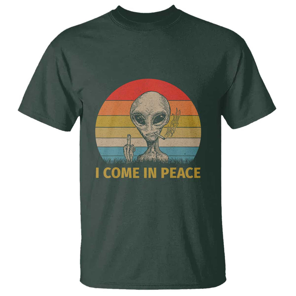 Vintage I Come in Peace Tshirt Alien Smoking Gift T Shirt TS01 Dark Forest Green Print Your Wear