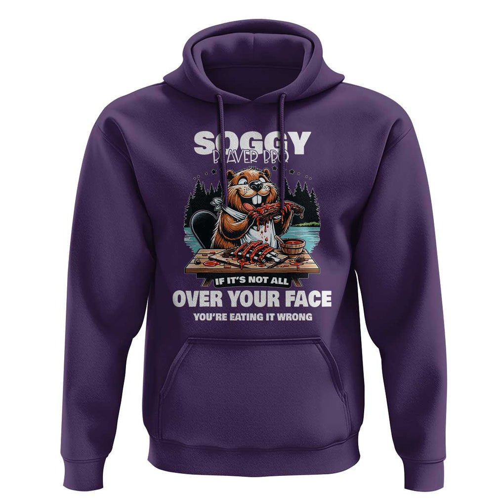 Soggy Beaver BBQ If It's Not All Over Your Face Beaver Hoodie TS01 Purple Print Your Wear