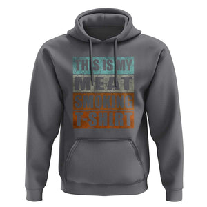 BBQ Smoker Themed Retro - Vintage My Meat Smoking Hoodie TS01 Charcoal Print Your Wear