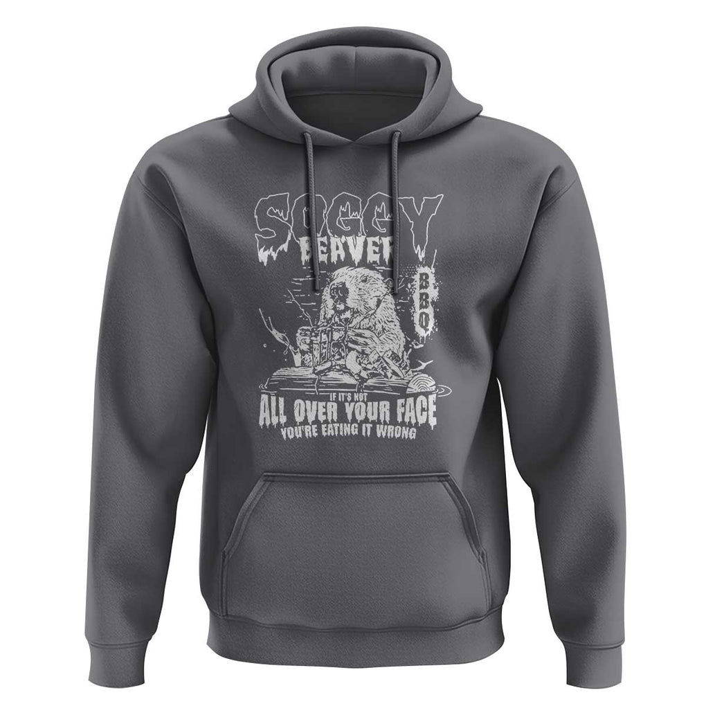Soggy Beaver BBQ Hoodie It's Over Face The Beaver TS01 Charcoal Print Your Wear