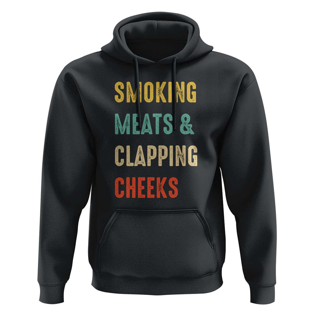Smoking Meats And Clapping Cheeks Funny BBQ Meat Smoking Hoodie TS01 Black Print Your Wear