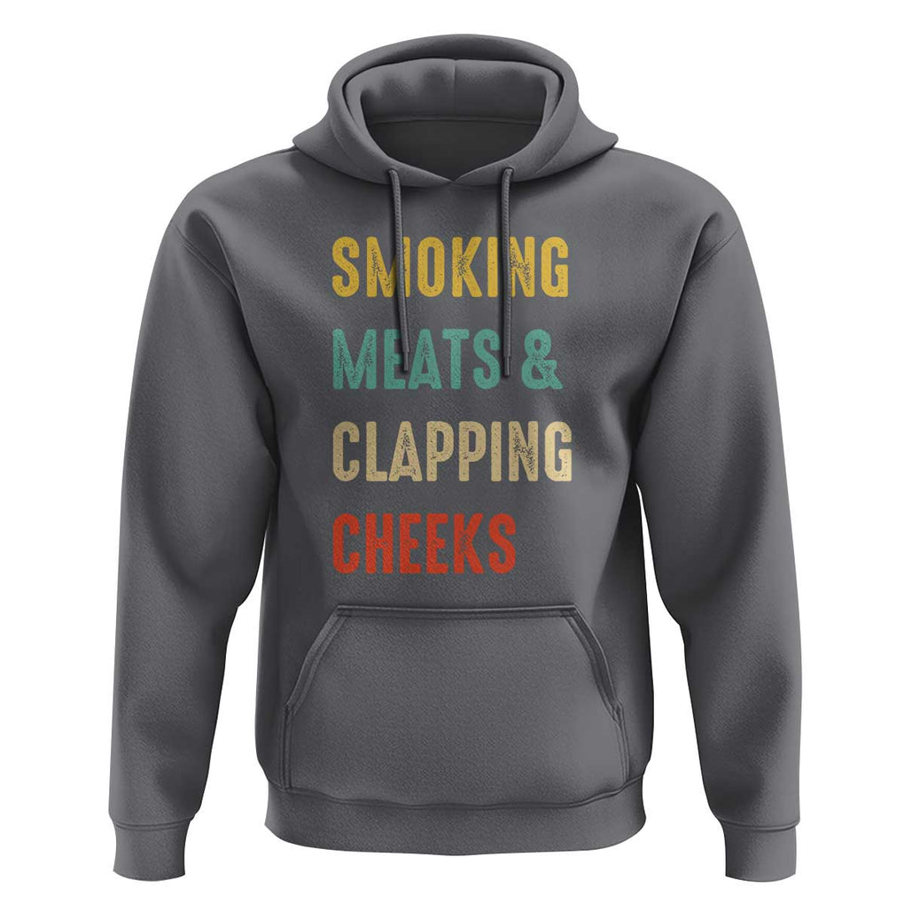 Smoking Meats And Clapping Cheeks Funny BBQ Meat Smoking Hoodie TS01 Charcoal Print Your Wear