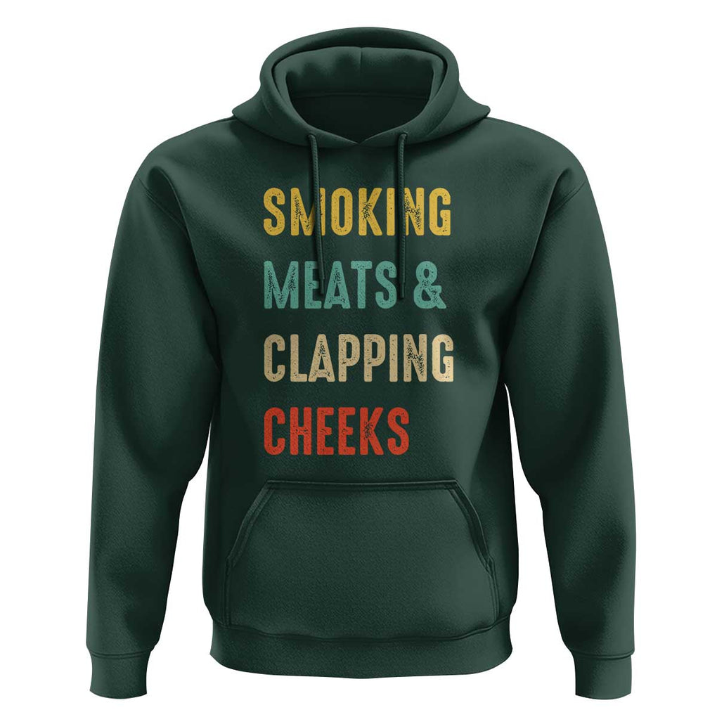 Smoking Meats And Clapping Cheeks Funny BBQ Meat Smoking Hoodie TS01 Dark Forest Green Print Your Wear