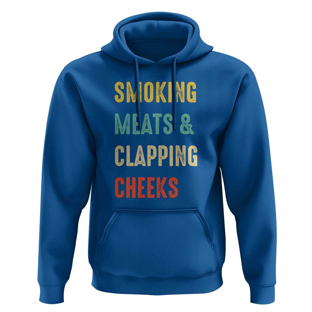 Smoking Meats And Clapping Cheeks Funny BBQ Meat Smoking Hoodie TS01 Royal Blue Print Your Wear