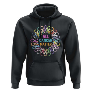 All Cancer Matters Hoodie for Health Advocacy - Support Awareness TS01 Black Print Your Wear